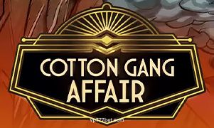 Hình ảnh trò chơi Cotton Gang Affair tại vp777